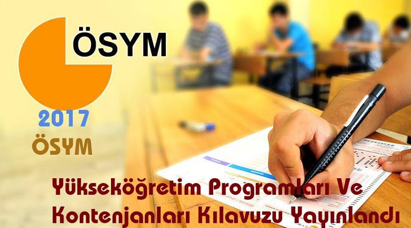 2017-ÖSYS Yükseköğretim Programları ve Kontenjanları Kılavuzu
